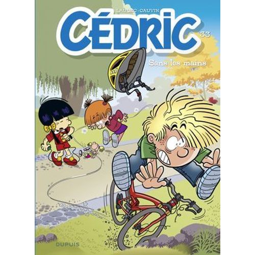 Cdric - Tome 33 - Sans Les Mains  