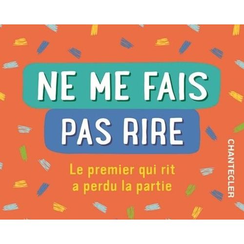 Ne Me Fais Pas Rire (Bote) - 0   de Collectif  Format Broch 