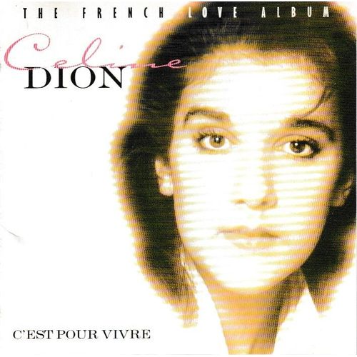 Celine Dion C Est Pour Vivre The French Love Album. 1cd 14 Titres. Style: Vocal Pop Synth-Pop & Chanson Downtempo. (P) 1997 Nectar  Pinnacle London Made In The U.K. By Tocano. Jewel Case Cd Rare