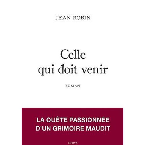 Celle Qui Doit Venir  