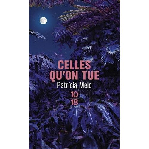 Celles Qu'on Tue    Format Poche 