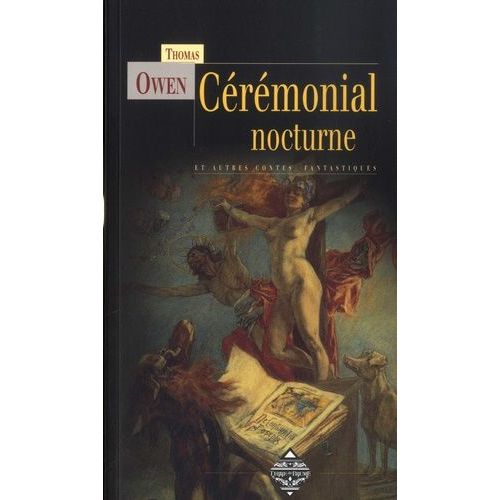 Crmonial Nocturne Et Autres Contes Fantastiques    Format Beau livre 