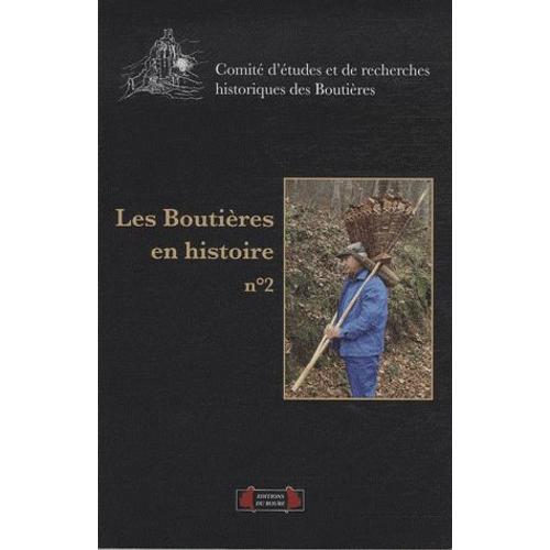 Les Boutires En Histoire N 2/2009   de Cerh Des Boutires  Format Broch 