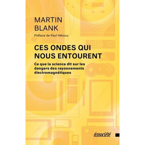 Ces Ondes Qui Nous Entourent  