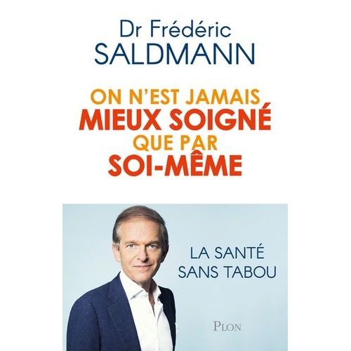 On N'est Jamais Mieux Soign Que Par Soi-Mme    Format Grand Format 