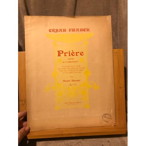 Csar Franck Prire Partition Violon Violoncelle Orgue Harpe H. Bsser ditions Enoch