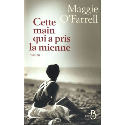 Cette Main Qui A Pris La Mienne    Format Grand Format 