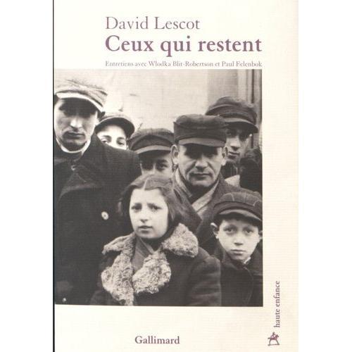 Ceux Qui Restent   de Lescot David  Format Beau livre 