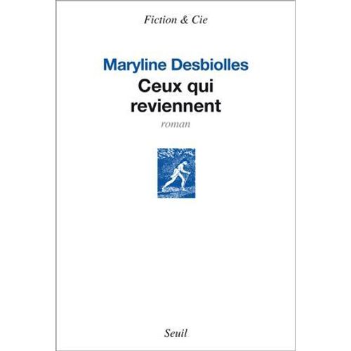 Ceux Qui Reviennent  