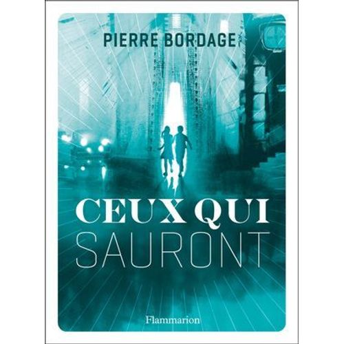 Ceux Qui Sauront  