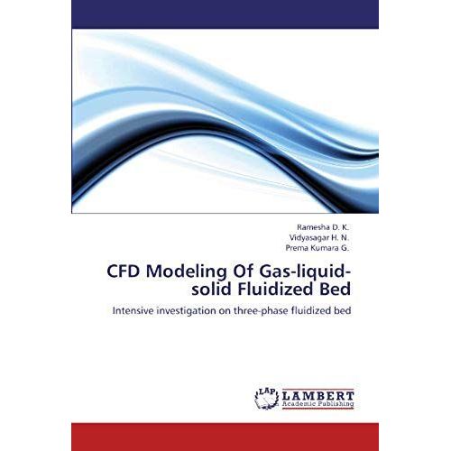 Cfd Modeling Of Gas-Liquid-Solid Fluidized Bed   de Prema Kumara G  Format Broch 
