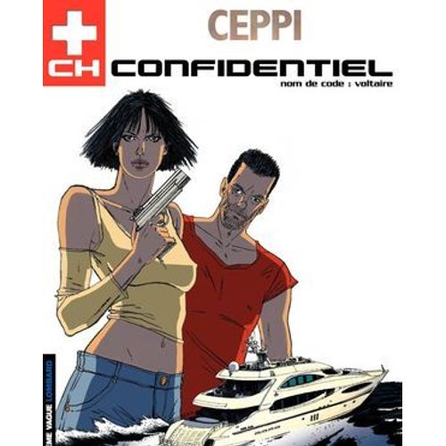Ch Confidentiel - Tome 2 - Nom De Code : Voltaire  