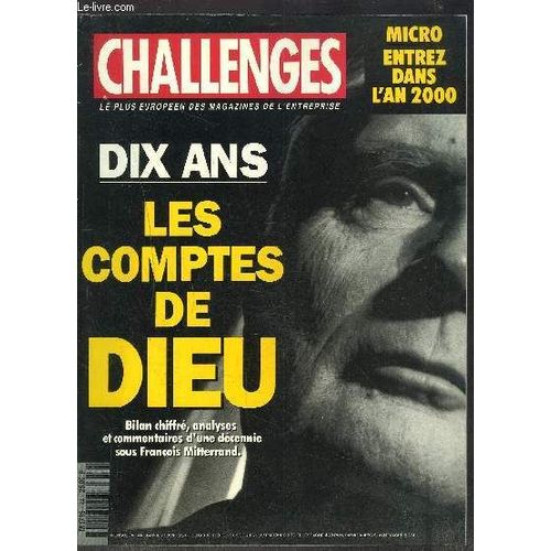 Challenges- N44 - Janvier 1991 - Le Plus Europeen Des Magazines De L Entreprise- Dix Ans Les Comptes De Dieu- Micro: Entrez Dans L'an 2000- Philippe Caillol Veut Casser La Baraque- La Cge ...   de COLLECTIF