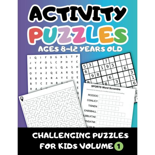Challenging Puzzles For Kids Volume 1: Awesome Challenging Puzzles For Kids Book Ages 8-12   de james sinclair  Format Broch 