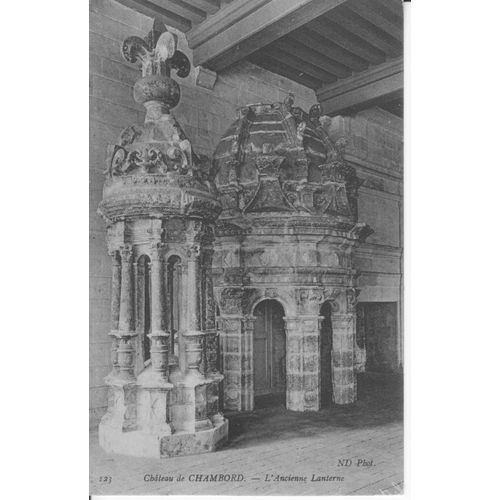 Chambord - Le Chteau - L'ancienne Lanterne - Tbe - Rf 061 958