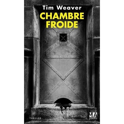 Chambre Froide   de Weaver Tim  Format Poche 