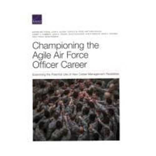 Championing The Agile Air Force Officer Career    Format Broch 