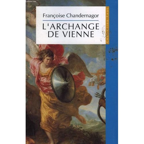 L'archange De Vienne   de franoise chandernagor 