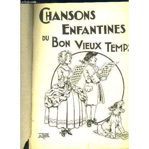 Chansons Enfantines Du Bon Vieux Temps.