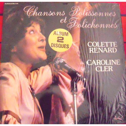 Chansons Polissonnes Et Folichonnes (Double Lp) - Colette Renard - Caroline Clerc