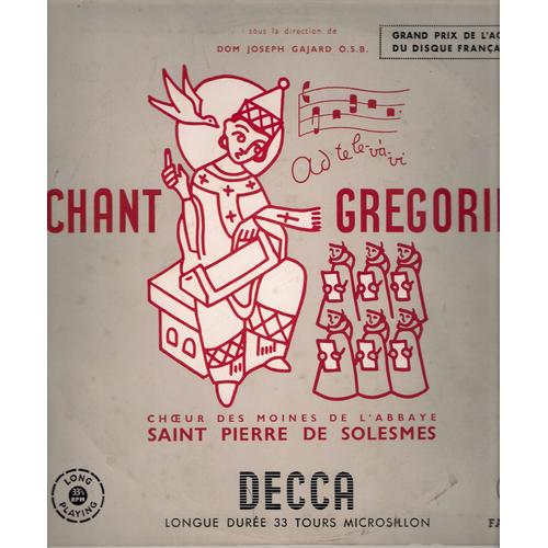 Chant Grgorien (Dir.Dom Joseph Gajard) Grand Prix De L'acadmie Du Disque Franais 1953 - Choeur Des Moines De L'abbaye Saint Pierre De Solesmes
