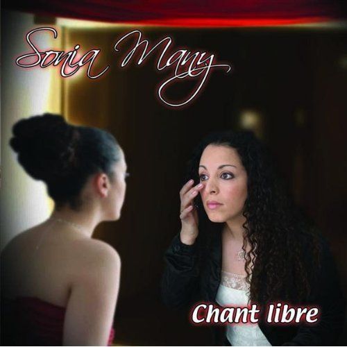 Chant Libre - Sonia Many