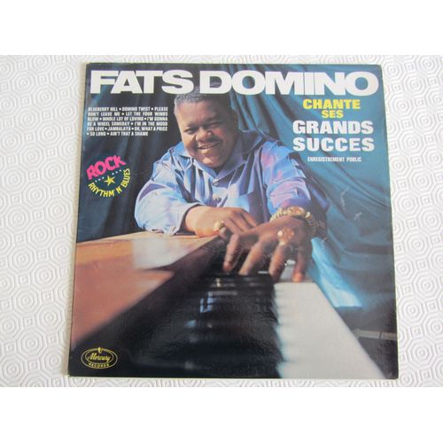 Chante Ses Grands Succes : Blueberry Hill - Domino Twist - Please Don't Leave Me - Jambalaya - So Long - Ain't That A Shame - Etc... - Fats Domino