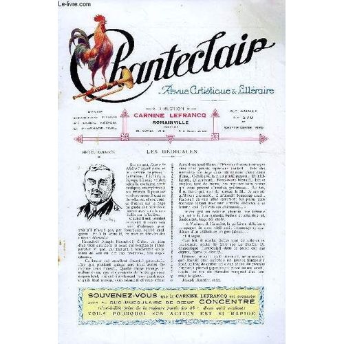 Chanteclair N 270 - Les Dedicaces Par Miguel Zamacos, Les Carrosses A Cinq Sols Par Anatole France, La Coffure A L'inoculation Par Le Dr G. Paul-Manceau, Le Professeur Baudouin, Sur La ...
