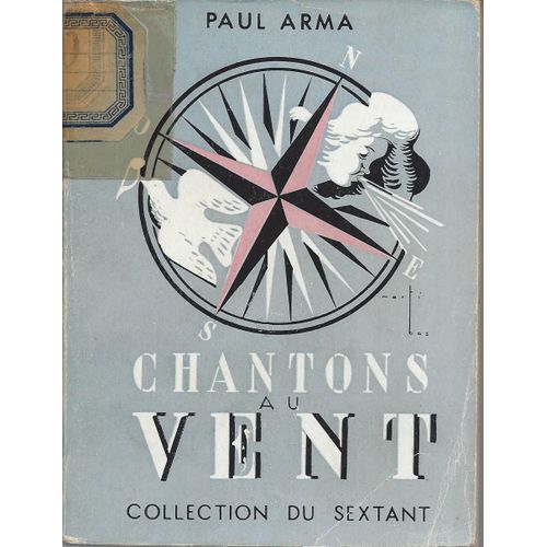 Chantons Au Vent 111 Chansons Des 37 Provinces Françaises Pour Le