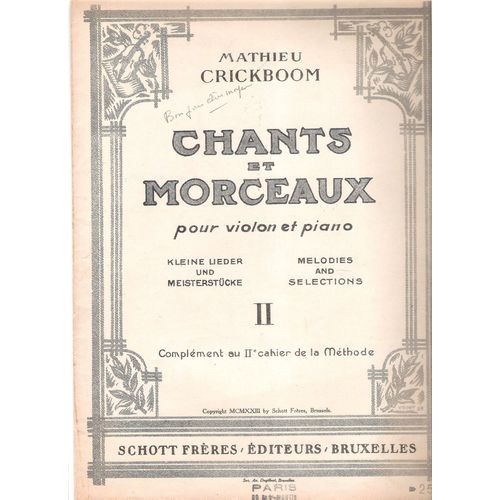 Chants Et Morceaux Volume 2 Complment Au 2 E Cahier De La Mthode Pour Violon Et Piano - 