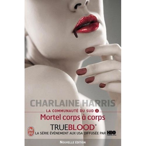 La Communaut Du Sud - Tome 3 - Mortel Corps  Corps    Format Poche 