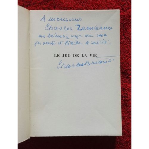 Charles Briand Le Jeu De La Vie Avec Un Envoi Autographe Sign 1962 Les Presses Du Mail