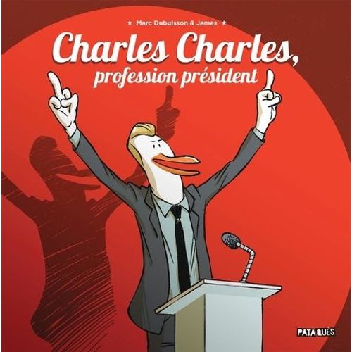 Charles Charles, Profession Prsident    Format Album 