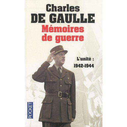 Mmoires De Guerre - Tome 2, L'unit 1942-1944   de Gaulle Charles de  Format Poche 