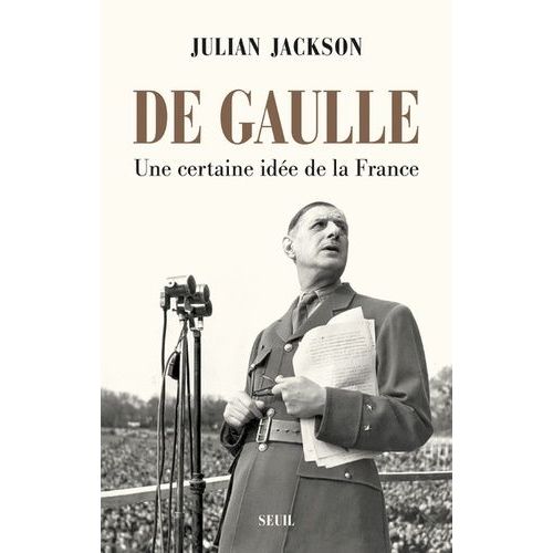 De Gaulle - Une Certaine Ide De La France    Format Grand Format 