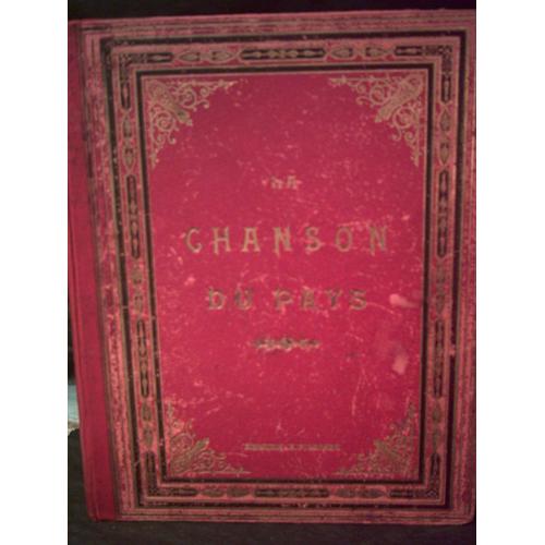 Charles Frmine. La Chanson Du Pays. Rcits Normands. dition Originale Anne 1893   de Charles Frmine  Format Broch 