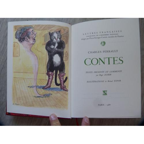 Charles Perrault. Contes, Illustrations De Roland Topor. Paris : Imprimerie Nationale, 1987. 372 P.   de Charles Perrault 