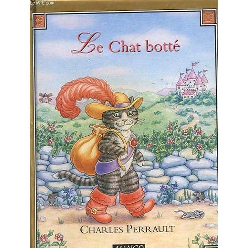 Le Chat Botte   de Perrault Charles