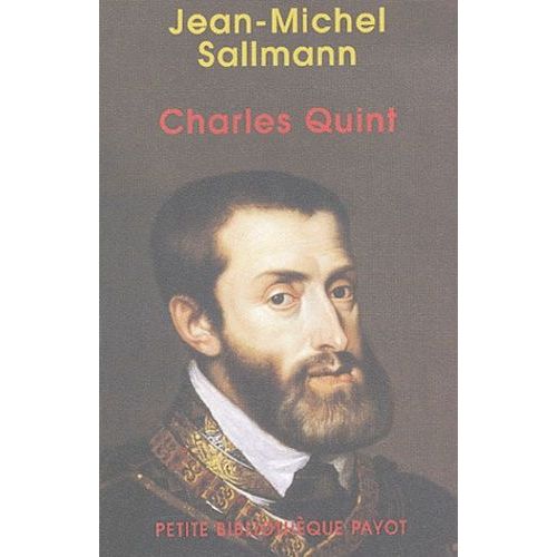 Charles Quint - L'empire phmre   de Sallmann Jean-Michel  Format Poche 