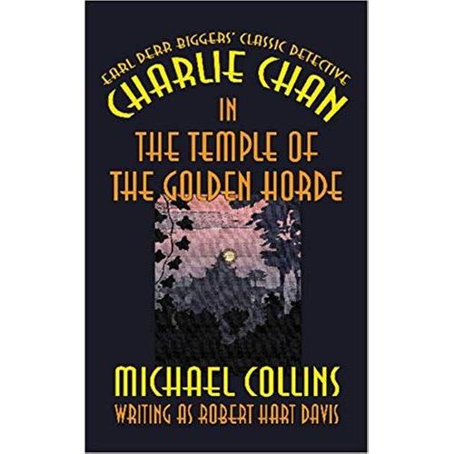 Charlie Chan In The Temple Of The Golden Horde   de collins michael  Format Broch 