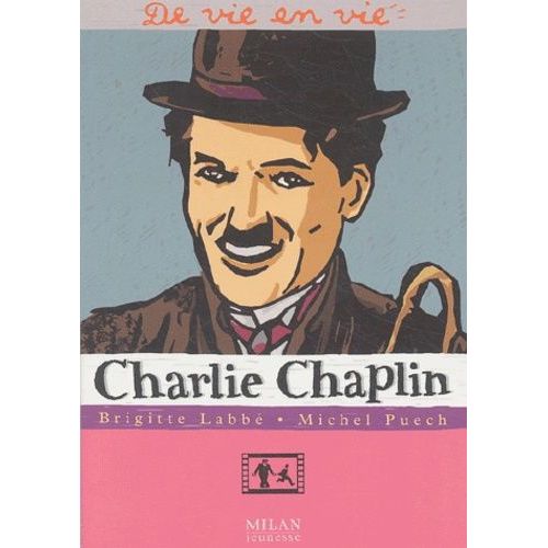 Charlie Chaplin   de brigitte labb  Format Poche 