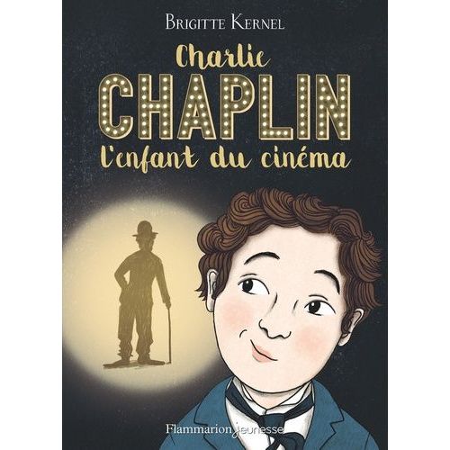 Charlie Chaplin, L'enfant Du Cinma    Format Grand Format 