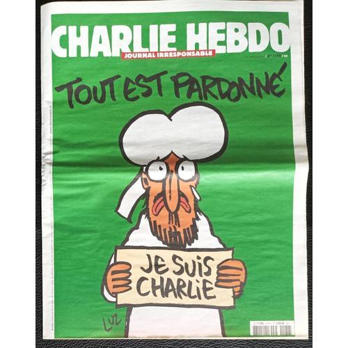 Charlie Hebdo N1178 Du 14 Janvier 2015 - Tout Est Pardonn - Je Suis Charlie !