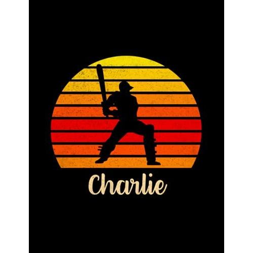 Charlie Name Gift Personalized Cricket Lined Notebook, Daily Journal For Sport Lovers: A4, Meeting, Pretty, Planning, Hour, 21.59 X 27.94 Cm, 8.5 X 11 Inch, Over 100 Pages, Meal, To Do List   de Simmonds, Lennon  Format Broch 