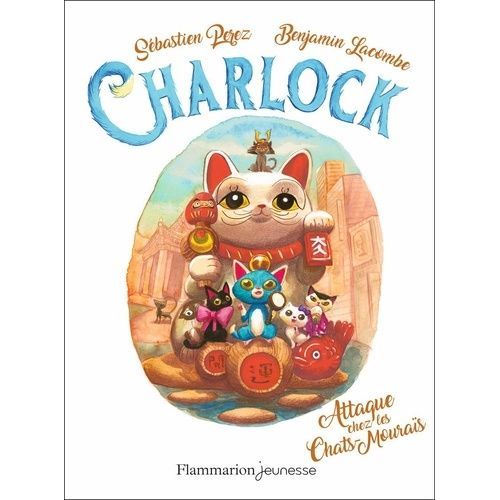 Charlock - Tome 4 - Attaque Chez Les Chats-Mouras    Format Poche 