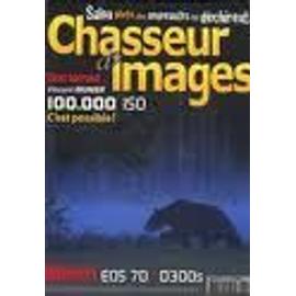 chasseur d image N 318 100 000 iso c est possible Rakuten