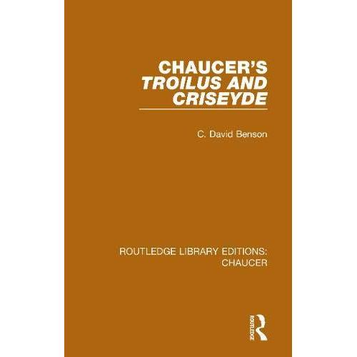 Chaucer's Troilus And Criseyde   de C David Benson 