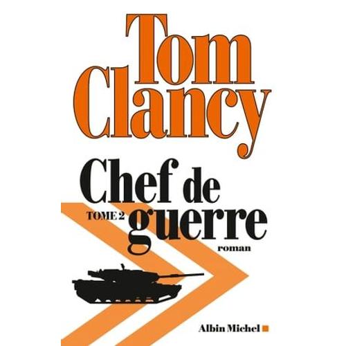 Chef De Guerre - Tome 2   de Tom Clancy
