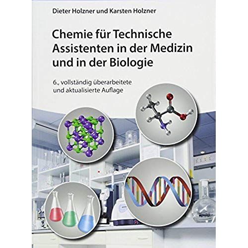 Chemie Fr Technische Assistenten In Der Medizin Und In Der Biologie    Format Broch 