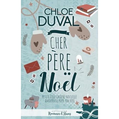 Cher Pre Nol   de Chlo Duval